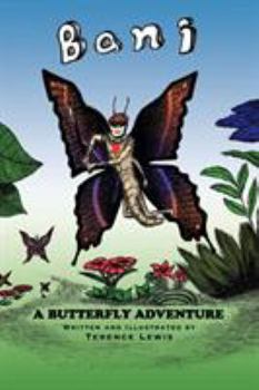 Paperback Bani A Butterfly Adventure Book