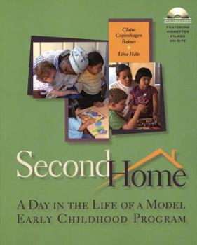 Paperback Second Home: A Day in the Life of a Model Early Childhood Program [With DVD] Book