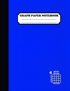 Graph Paper Notebook. Quad Ruled|4 Squares Per Inch: Grid Notebook/Graph Paper Composition/Grid Paper Journal 8.5x11 in. Blue