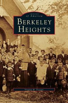 Berkeley Heights - Book  of the Images of America: New Jersey