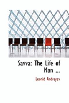 Savv : The Life of Man ...