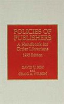 Hardcover Policies of Publishers: A Handbook for Order Librarians Book