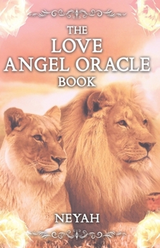 Paperback The Love Angel Oracle Book