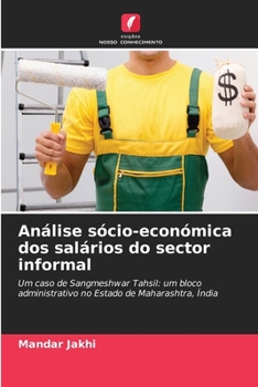 Paperback Análise sócio-económica dos salários do sector informal [Portuguese] Book