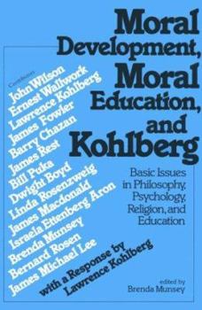 Paperback Moral Development Moral Education and Kohlberg Book