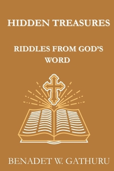 Paperback Hidden Treasures: Riddles from God's Word. Book