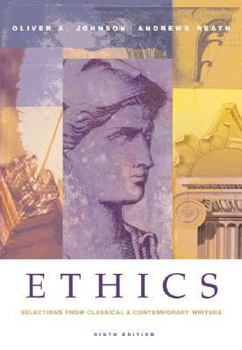 Paperback Ethics: Selections from Classical and Contemporary Writers Book