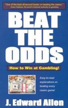 Paperback Beat the Odds: How to Win at Gambling! Book