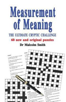 Paperback Measurement of Meaning: The Ultimate Cryptic Challenge Book