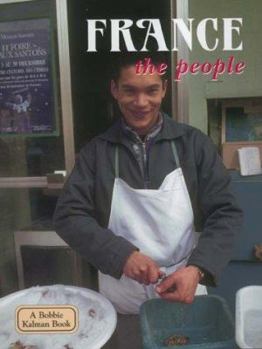 France: The People - Book  of the Lands, Peoples, & Cultures