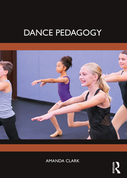 Paperback Dance Pedagogy Book