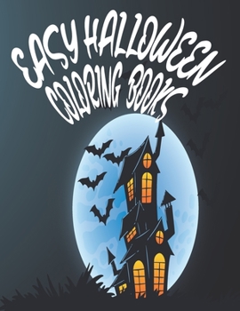 Paperback Easy Halloween Coloring Books: Halloween Coloring Book Creative Kids Book