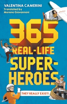 Paperback 365 Real-Life Superheroes Book