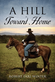 Paperback A Hill Toward Home Book