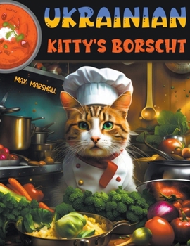 Paperback Ukrainian Kitty's Borscht Book
