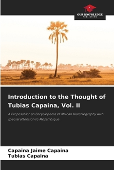 Paperback Introduction to the Thought of Tubias Capaina, Vol. II Book