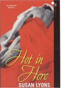Hot In Here (Aphrodisia) - Book #2 of the Awesome Foursome