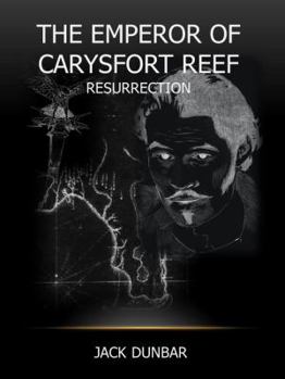 Paperback The Emperor of Carysfort Reef: Resurrection Book