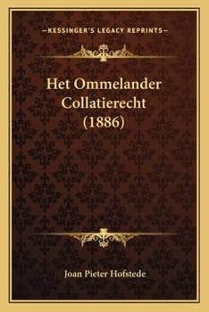 Paperback Het Ommelander Collatierecht (1886) [Dutch] Book