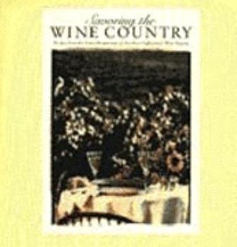 Paperback Savoring the Wine Country Book