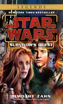 Star Wars: Survivor's Quest - Book  of the Star Wars Legends Universe
