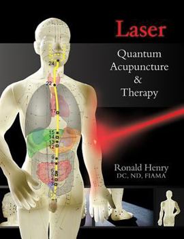 Paperback Laser--Quantum Acupuncture and Therapy Book