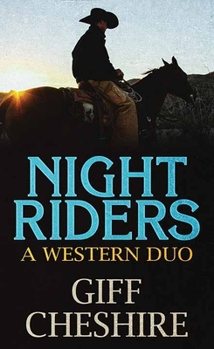 Library Binding Night Riders: A Western Duo [Large Print] Book