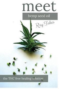 Paperback Hemp Seed Oil - The THC Free Healing Solution Book