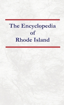 Encyclopedia of Rhode Island