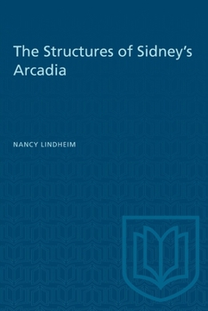 Paperback The Structures of Sidney's Arcadia Book