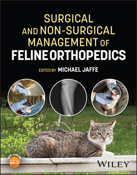 Hardcover Surgical and Non-Surgical Management of Feline Orthopedics Book