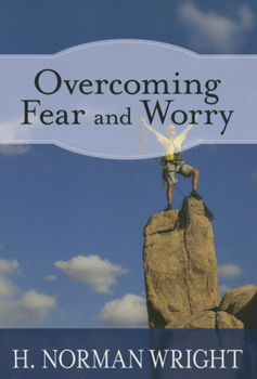 Paperback Overcoming Fear and Worry Book