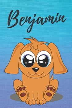 Benjamin dog coloring book / notebook / journal / diary: Personalized Blank Girl & Women, Boys and Men Name Notebook, Blank DIN A5 Pages. Ideal as a Uni ... Christmas & Birthday gift for women.