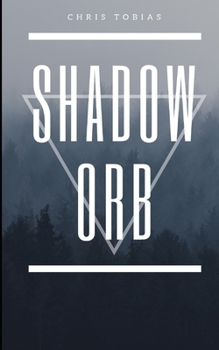 Paperback Shadow Orb Book