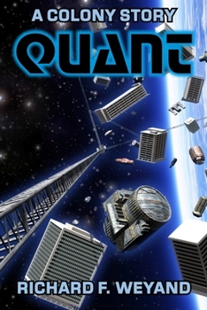 Quant - Book #1 of the Colony