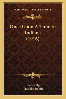 Paperback Once Upon A Time In Indiana (1916) Book