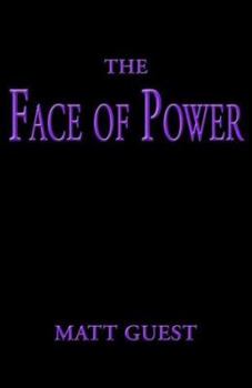 Paperback The Face of Power Book