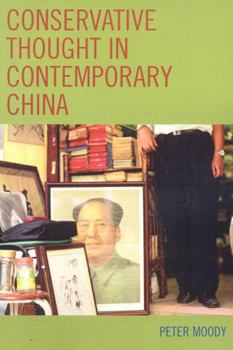 Paperback Conservative Thought in Contemporary China Book