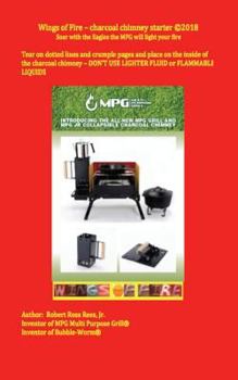 Wings of Fire - charcoal chimney starter: Soar with the Eagles the MPG will light your fire