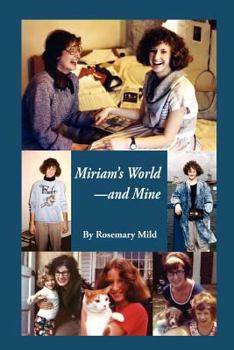 Paperback Miriam's World-And Mine Book