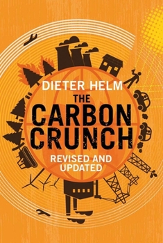 Paperback The Carbon Crunch: Revised and Updated Book