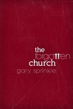 Paperback The Forgotten Church Book