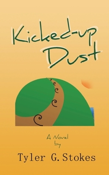 Paperback Kicked-up Dust Book