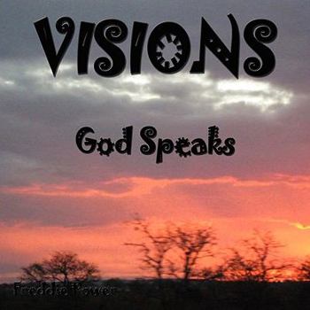 Paperback Visions: God Speaks Book