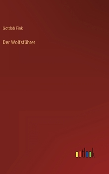 Hardcover Der Wolfsführer [German] Book