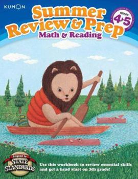 Paperback Kumon Summer Review & Prep, Grade 4-5: Math & Reading Book
