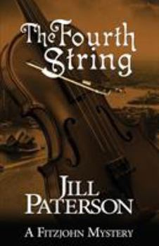 The Fourth String: A Fitzjohn Mystery - Book #7 of the Alistair Fitzjohn