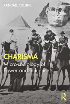Paperback Charisma: Micro-sociology of Power and Influence Book