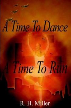 Paperback A Time To Dance A Time To Run Book