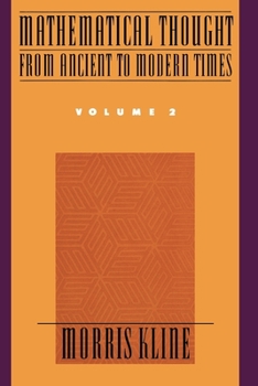 Paperback Mathematical Thought from Ancient to Modern Times, Volume 2 Book